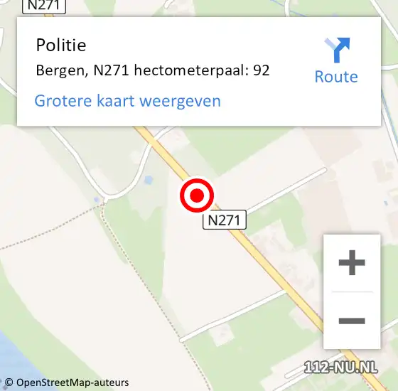 Locatie op kaart van de 112 melding: Politie Bergen, N271 hectometerpaal: 92 op 26 maart 2022 13:35