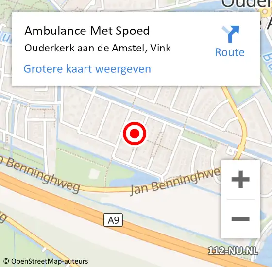 Locatie op kaart van de 112 melding: Ambulance Met Spoed Naar Ouderkerk aan de Amstel, Vink op 26 maart 2022 14:55