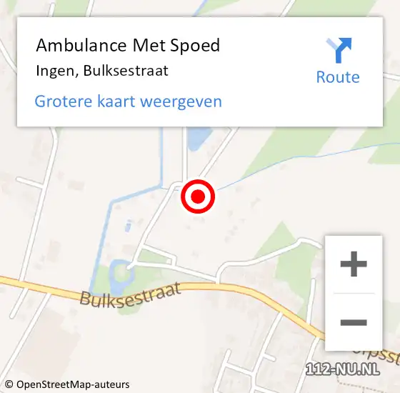 Locatie op kaart van de 112 melding: Ambulance Met Spoed Naar Ingen, Bulksestraat op 26 maart 2022 15:25