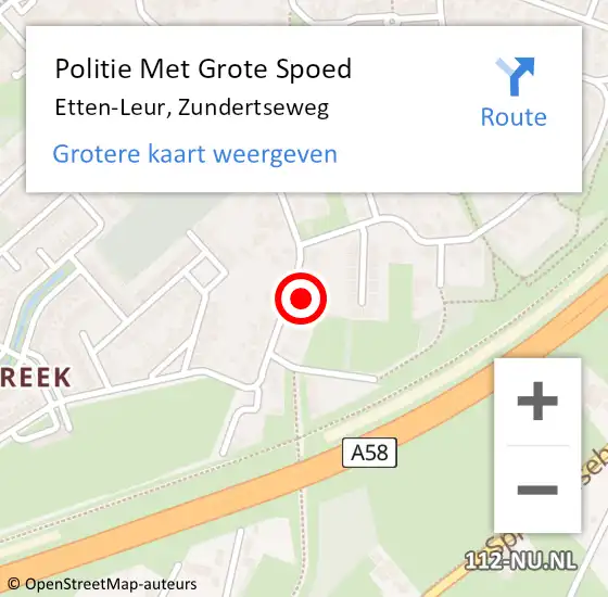 Locatie op kaart van de 112 melding: Politie Met Grote Spoed Naar Etten-Leur, Zundertseweg op 26 maart 2022 17:05