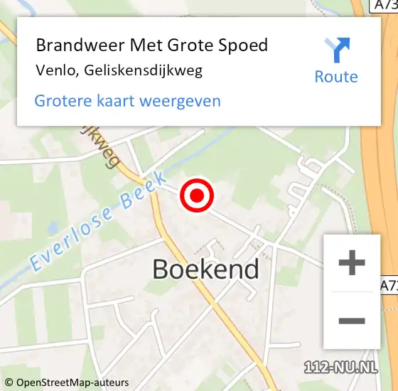 Locatie op kaart van de 112 melding: Brandweer Met Grote Spoed Naar Venlo, Geliskensdijkweg op 27 maart 2022 19:41