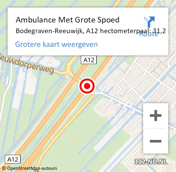 Locatie op kaart van de 112 melding: Ambulance Met Grote Spoed Naar Bodegraven-Reeuwijk, A12 hectometerpaal: 31,2 op 29 maart 2022 06:41