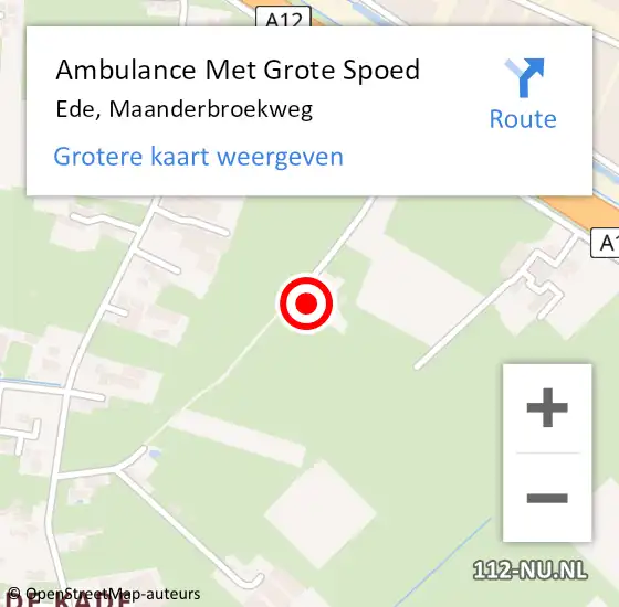 Locatie op kaart van de 112 melding: Ambulance Met Grote Spoed Naar Ede, Maanderbroekweg op 29 maart 2022 07:13