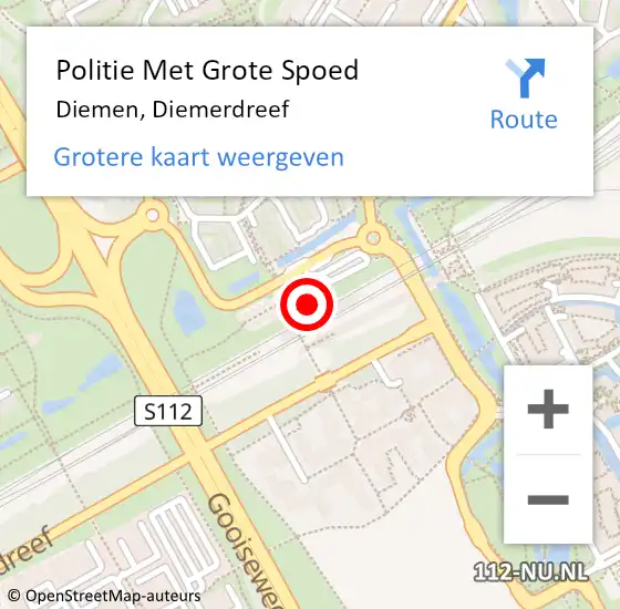 Locatie op kaart van de 112 melding: Politie Met Grote Spoed Naar Diemen, Diemerdreef op 29 maart 2022 16:52