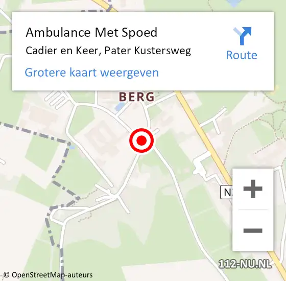 Locatie op kaart van de 112 melding: Ambulance Met Spoed Naar Cadier en Keer, Pater Kustersweg op 12 juli 2014 16:56