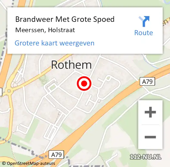 Locatie op kaart van de 112 melding: Brandweer Met Grote Spoed Naar Meerssen, Holstraat op 30 maart 2022 13:52