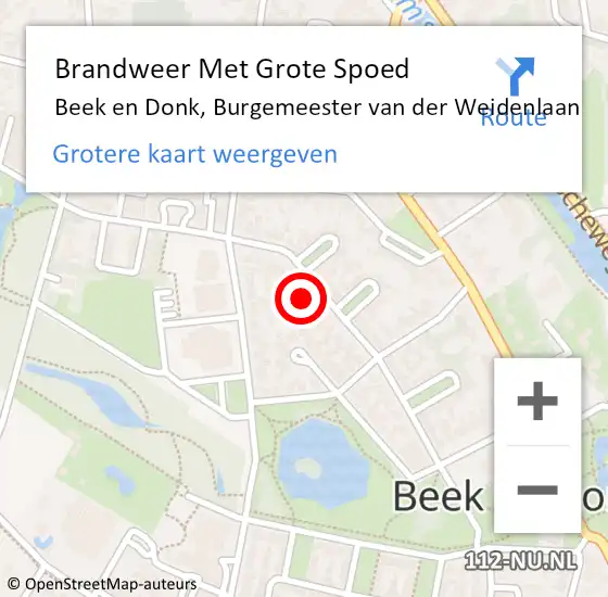 Locatie op kaart van de 112 melding: Brandweer Met Grote Spoed Naar Beek en Donk, Burgemeester van der Weidenlaan op 31 maart 2022 20:53