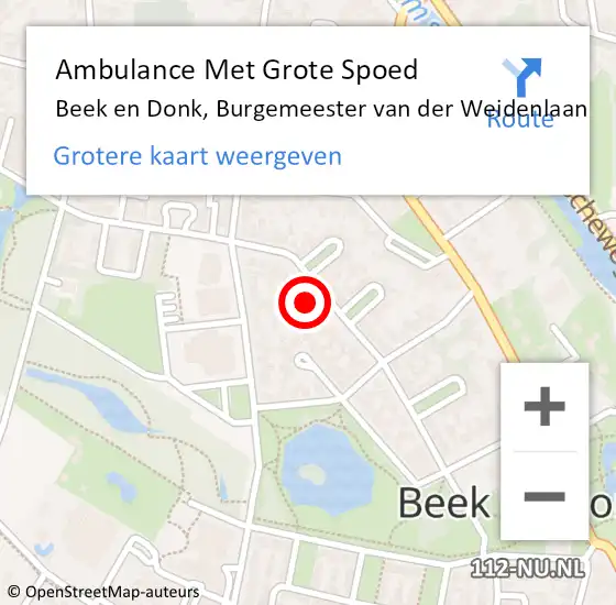 Locatie op kaart van de 112 melding: Ambulance Met Grote Spoed Naar Beek en Donk, Burgemeester van der Weidenlaan op 31 maart 2022 20:56