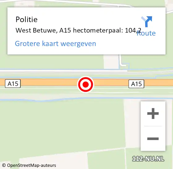 Locatie op kaart van de 112 melding: Politie West Betuwe, A15 hectometerpaal: 104,2 op 1 april 2022 12:11