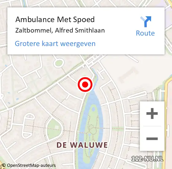 Locatie op kaart van de 112 melding: Ambulance Met Spoed Naar Zaltbommel, Alfred Smithlaan op 1 april 2022 15:13