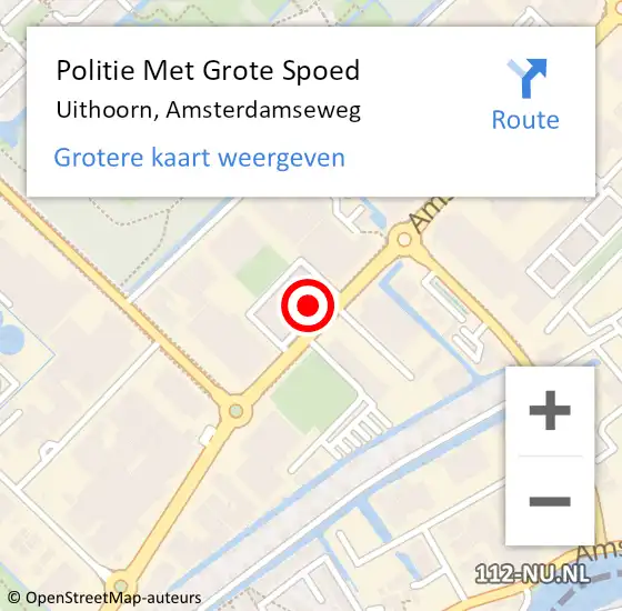 Locatie op kaart van de 112 melding: Politie Met Grote Spoed Naar Uithoorn, Amsterdamseweg op 1 april 2022 15:15