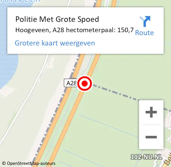 Locatie op kaart van de 112 melding: Politie Met Grote Spoed Naar Hoogeveen, A28 hectometerpaal: 150,7 op 3 april 2022 14:34