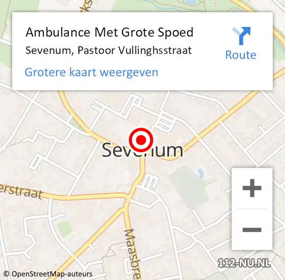 Locatie op kaart van de 112 melding: Ambulance Met Grote Spoed Naar Sevenum, Pastoor Vullinghsstraat op 13 juli 2014 07:43