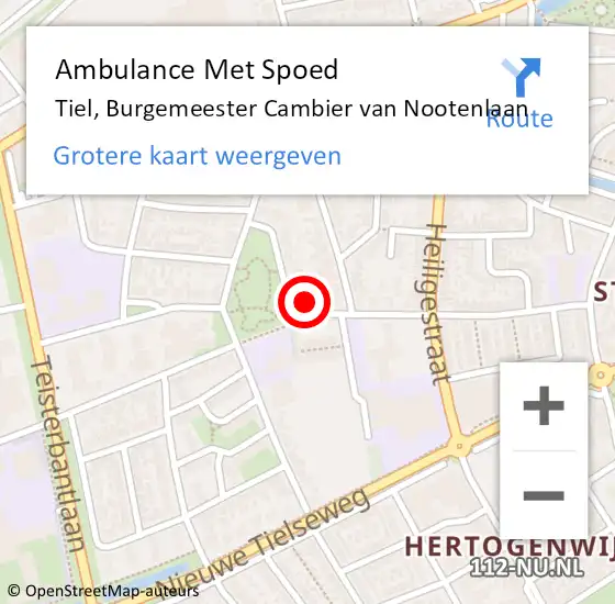 Locatie op kaart van de 112 melding: Ambulance Met Spoed Naar Tiel, Burgemeester Cambier van Nootenlaan op 3 april 2022 21:28