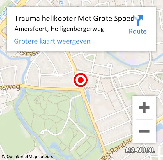 Locatie op kaart van de 112 melding: Trauma helikopter Met Grote Spoed Naar Amersfoort, Heiligenbergerweg op 4 april 2022 12:39