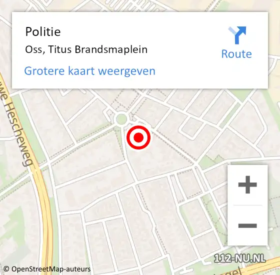 Locatie op kaart van de 112 melding: Politie Oss, Titus Brandsmaplein op 4 april 2022 15:42