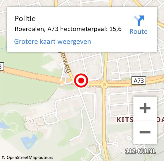 Locatie op kaart van de 112 melding: Politie Roerdalen, A73 hectometerpaal: 15,6 op 4 april 2022 17:06