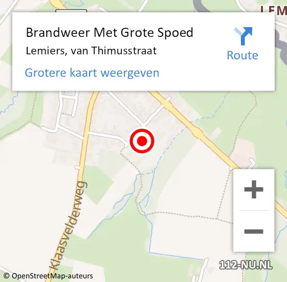 Locatie op kaart van de 112 melding: Brandweer Met Grote Spoed Naar Lemiers, van Thimusstraat op 5 april 2022 15:41