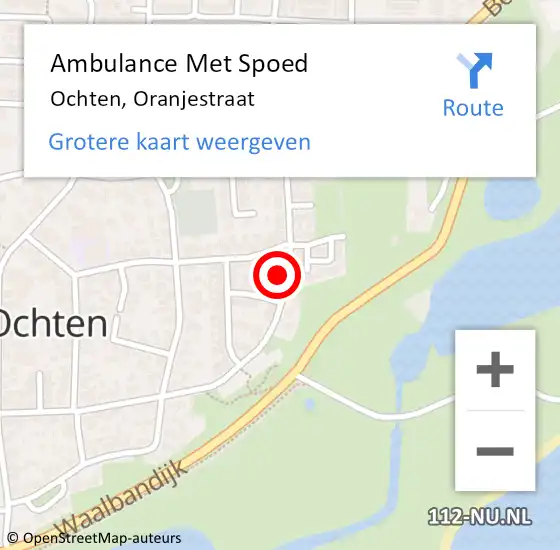 Locatie op kaart van de 112 melding: Ambulance Met Spoed Naar Ochten, Oranjestraat op 5 april 2022 21:06