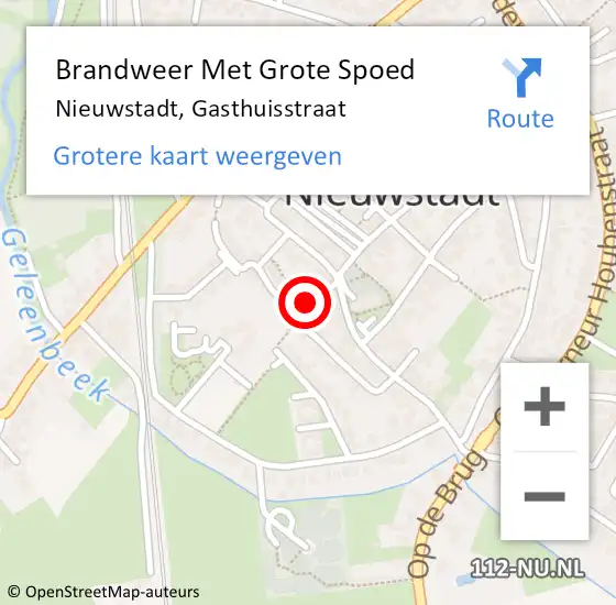 Locatie op kaart van de 112 melding: Brandweer Met Grote Spoed Naar Nieuwstadt, Gasthuisstraat op 6 april 2022 13:28