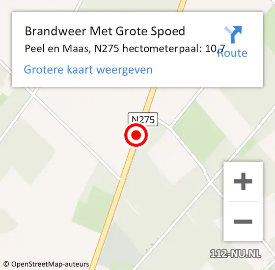 Locatie op kaart van de 112 melding: Brandweer Met Grote Spoed Naar Peel en Maas, N275 hectometerpaal: 10,7 op 6 april 2022 14:11