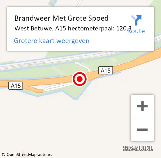 Locatie op kaart van de 112 melding: Brandweer Met Grote Spoed Naar West Betuwe, A15 hectometerpaal: 120,3 op 7 april 2022 07:12