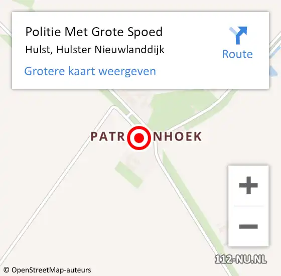 Locatie op kaart van de 112 melding: Politie Met Grote Spoed Naar Hulst, Hulster Nieuwlanddijk op 7 april 2022 08:58