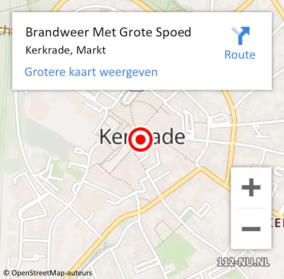 Locatie op kaart van de 112 melding: Brandweer Met Grote Spoed Naar Kerkrade, Markt op 7 april 2022 12:05