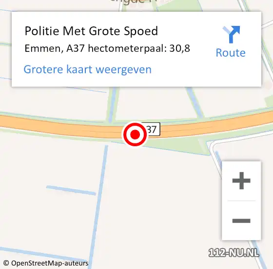 Locatie op kaart van de 112 melding: Politie Met Grote Spoed Naar Emmen, A37 hectometerpaal: 30,8 op 7 april 2022 19:41