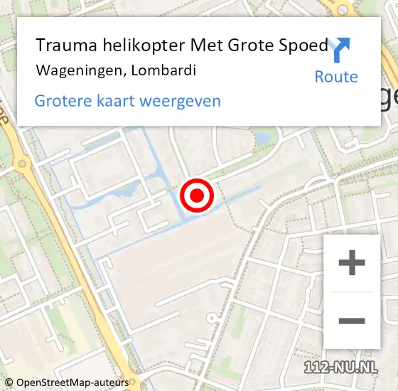 Locatie op kaart van de 112 melding: Trauma helikopter Met Grote Spoed Naar Wageningen, Lombardi op 8 april 2022 17:03