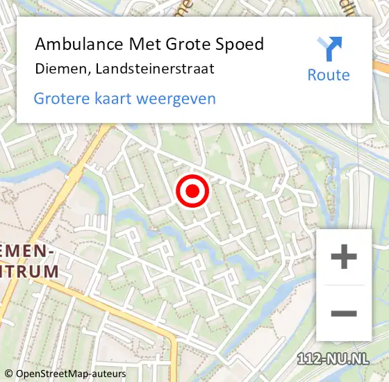 Locatie op kaart van de 112 melding: Ambulance Met Grote Spoed Naar Diemen, Landsteinerstraat op 9 april 2022 15:19