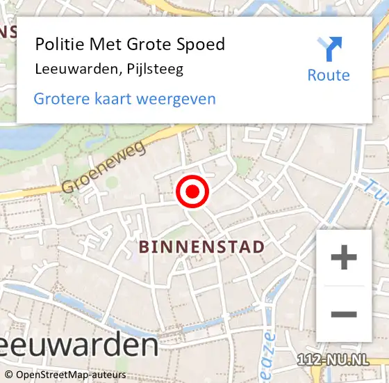 Locatie op kaart van de 112 melding: Politie Met Grote Spoed Naar Leeuwarden, Pijlsteeg op 10 april 2022 03:43