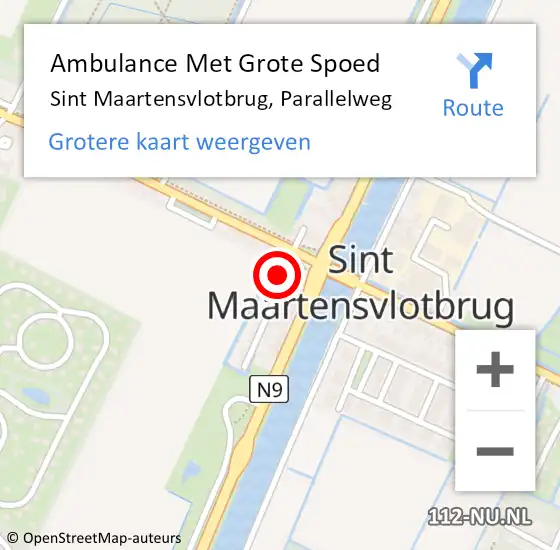 Locatie op kaart van de 112 melding: Ambulance Met Grote Spoed Naar Sint Maartensvlotbrug, Parallelweg op 10 april 2022 04:57