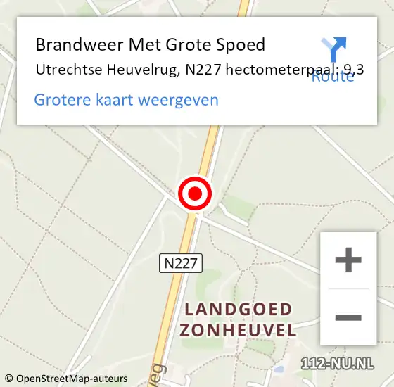 Locatie op kaart van de 112 melding: Brandweer Met Grote Spoed Naar Utrechtse Heuvelrug, N227 hectometerpaal: 9,3 op 10 april 2022 07:21