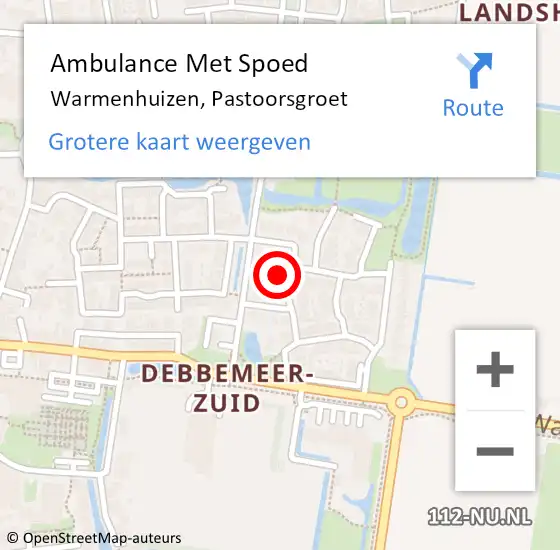 Locatie op kaart van de 112 melding: Ambulance Met Spoed Naar Warmenhuizen, Pastoorsgroet op 10 april 2022 19:27