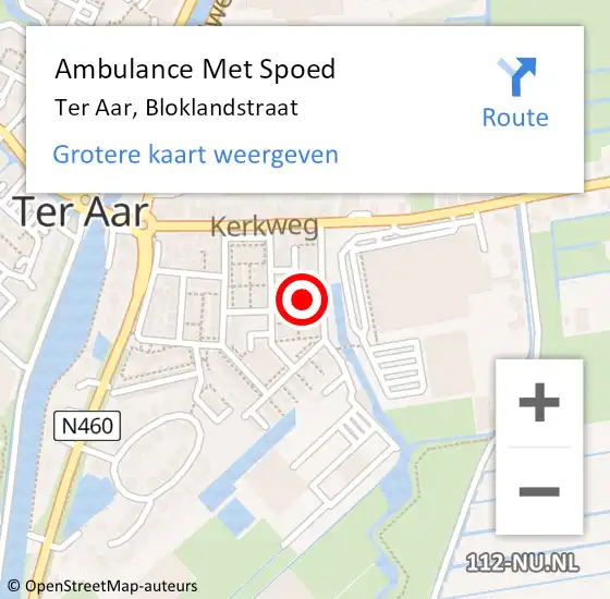 Locatie op kaart van de 112 melding: Ambulance Met Spoed Naar Ter Aar, Bloklandstraat op 11 april 2022 00:11