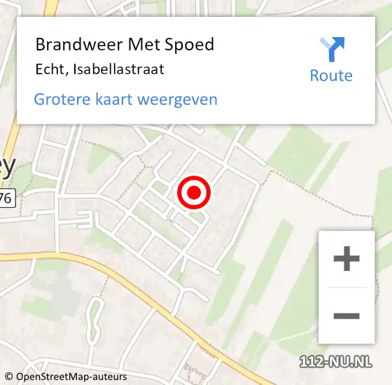 Locatie op kaart van de 112 melding: Brandweer Met Spoed Naar Echt, Isabellastraat op 11 april 2022 11:45