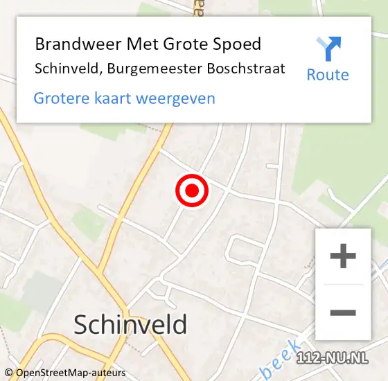 Locatie op kaart van de 112 melding: Brandweer Met Grote Spoed Naar Schinveld, Burgemeester Boschstraat op 11 april 2022 15:57