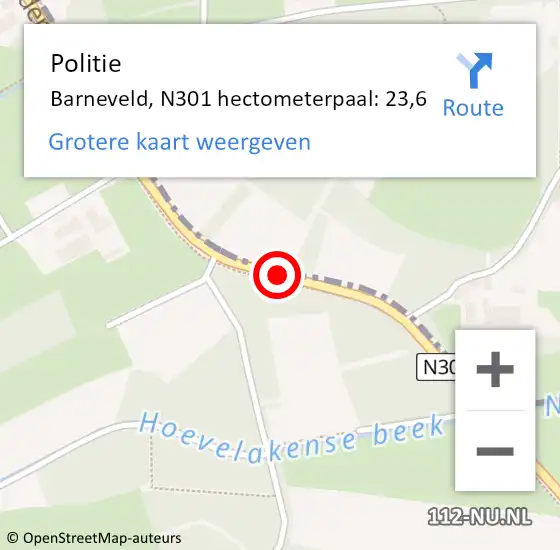 Locatie op kaart van de 112 melding: Politie Barneveld, N301 hectometerpaal: 23,6 op 12 april 2022 01:00