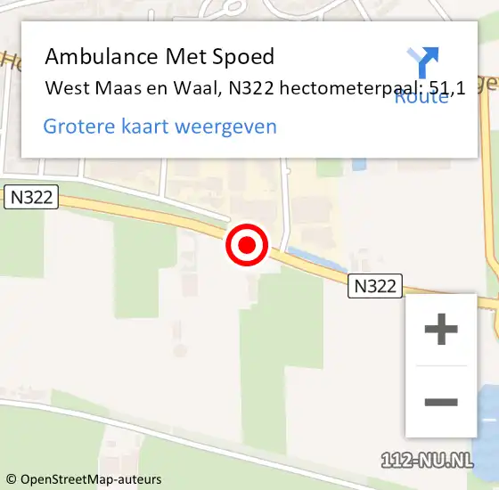 Locatie op kaart van de 112 melding: Ambulance Met Spoed Naar West Maas en Waal, N322 hectometerpaal: 51,1 op 12 april 2022 08:51