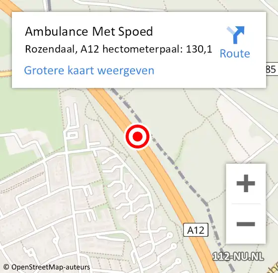 Locatie op kaart van de 112 melding: Ambulance Met Spoed Naar Rozendaal, A12 hectometerpaal: 130,1 op 12 april 2022 11:43