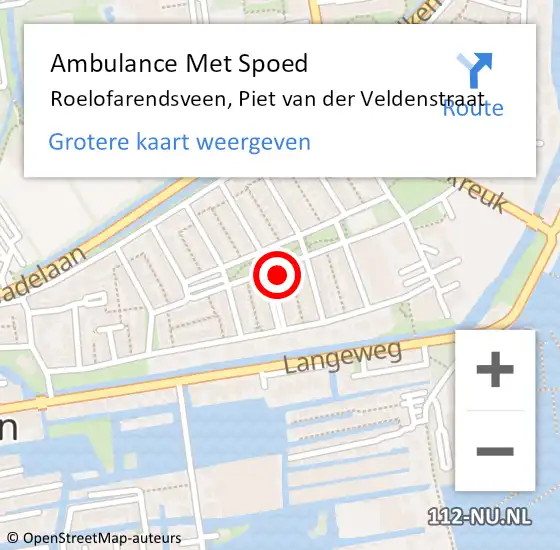 Locatie op kaart van de 112 melding: Ambulance Met Spoed Naar Roelofarendsveen, Piet van der Veldenstraat op 13 april 2022 06:44