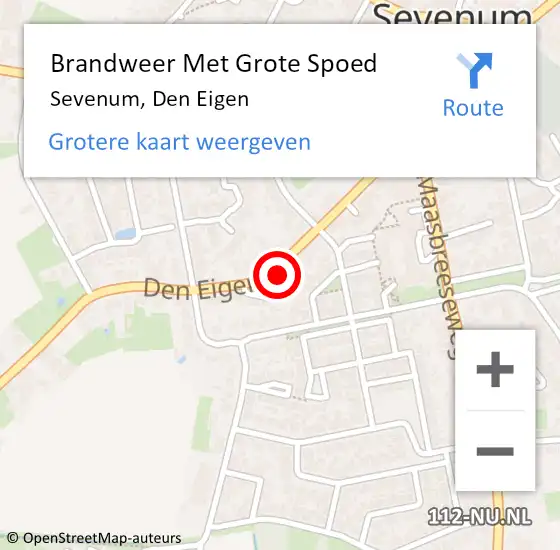 Locatie op kaart van de 112 melding: Brandweer Met Grote Spoed Naar Sevenum, Den Eigen op 13 april 2022 07:08