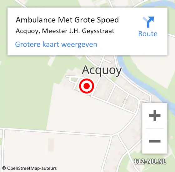 Locatie op kaart van de 112 melding: Ambulance Met Grote Spoed Naar Acquoy, Meester J.H. Geysstraat op 13 april 2022 13:21