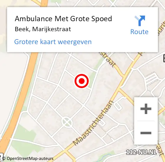 Locatie op kaart van de 112 melding: Ambulance Met Grote Spoed Naar Beek, Marijkestraat op 13 april 2022 15:09