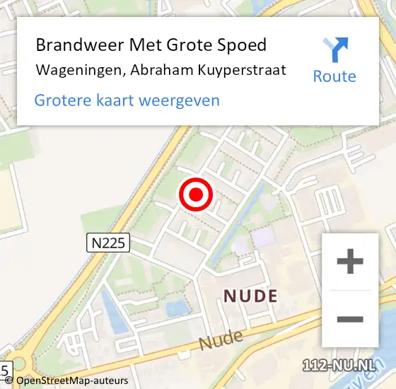 Locatie op kaart van de 112 melding: Brandweer Met Grote Spoed Naar Wageningen, Abraham Kuyperstraat op 13 april 2022 23:33