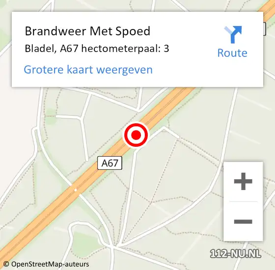 Locatie op kaart van de 112 melding: Brandweer Met Spoed Naar Bladel, A67 hectometerpaal: 3 op 14 april 2022 16:09