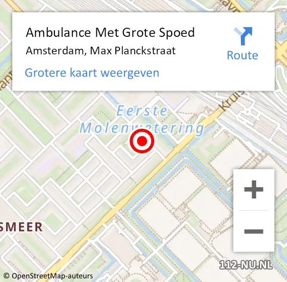 Locatie op kaart van de 112 melding: Ambulance Met Grote Spoed Naar Amsterdam, Max Planckstraat op 14 april 2022 20:30