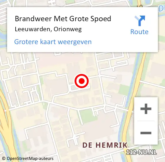 Locatie op kaart van de 112 melding: Brandweer Met Grote Spoed Naar Leeuwarden, Orionweg op 14 april 2022 22:49