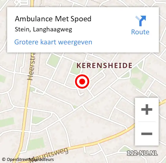 Locatie op kaart van de 112 melding: Ambulance Met Spoed Naar Stein, Langhaagweg op 14 juli 2014 14:06